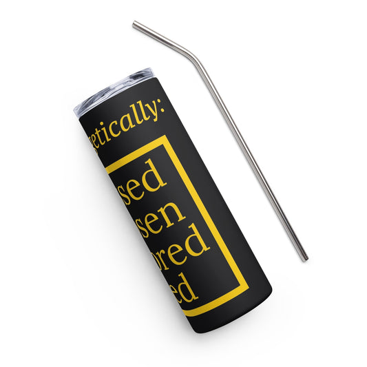 Unapologetic inspirational stainless steel tumbler - BlackYellow