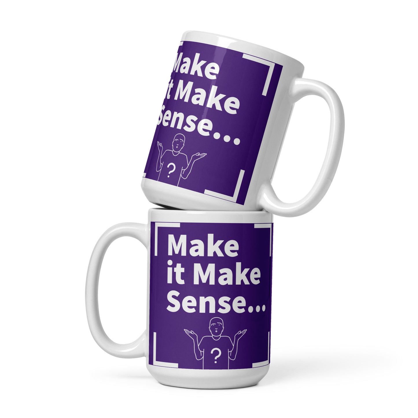 Make Sense Purple/White glossy mug
