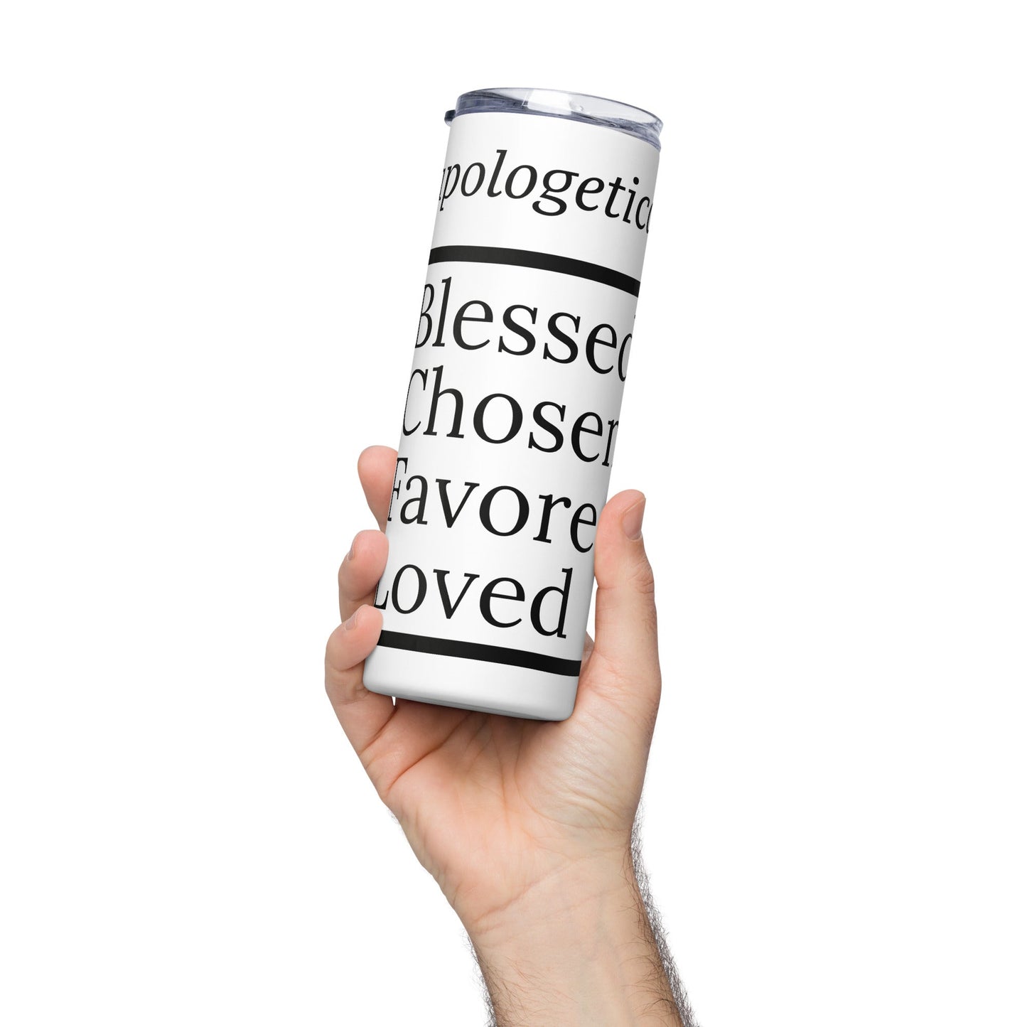 Unapologetic inspirational stainless steel tumbler - WhiteBlack