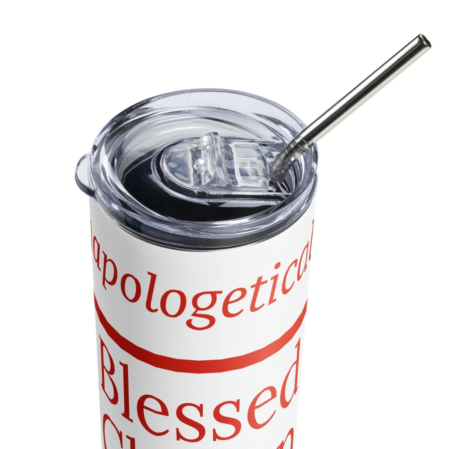 Unapologetic inspirational stainless steel tumbler - Red print