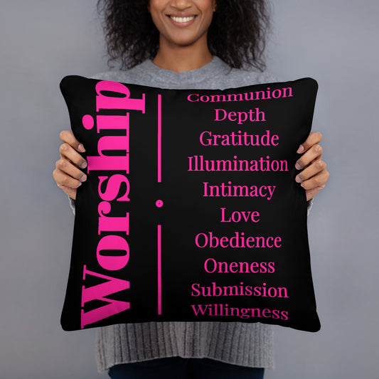 Worship inspirational square throw pillow - Black/Hot Pink