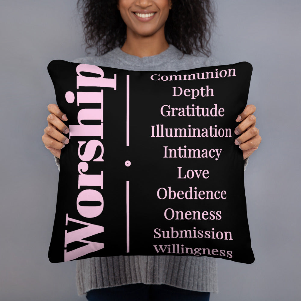 Worship inspirational square throw pillow - Black/Light Pink