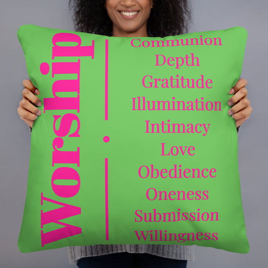 Worship inspirational square throw pillow - Pink/Green