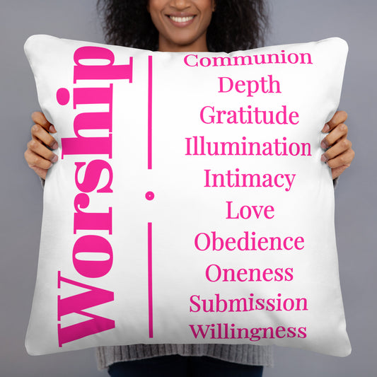 Worship inspirational square throw pillow - White/Berry Pink