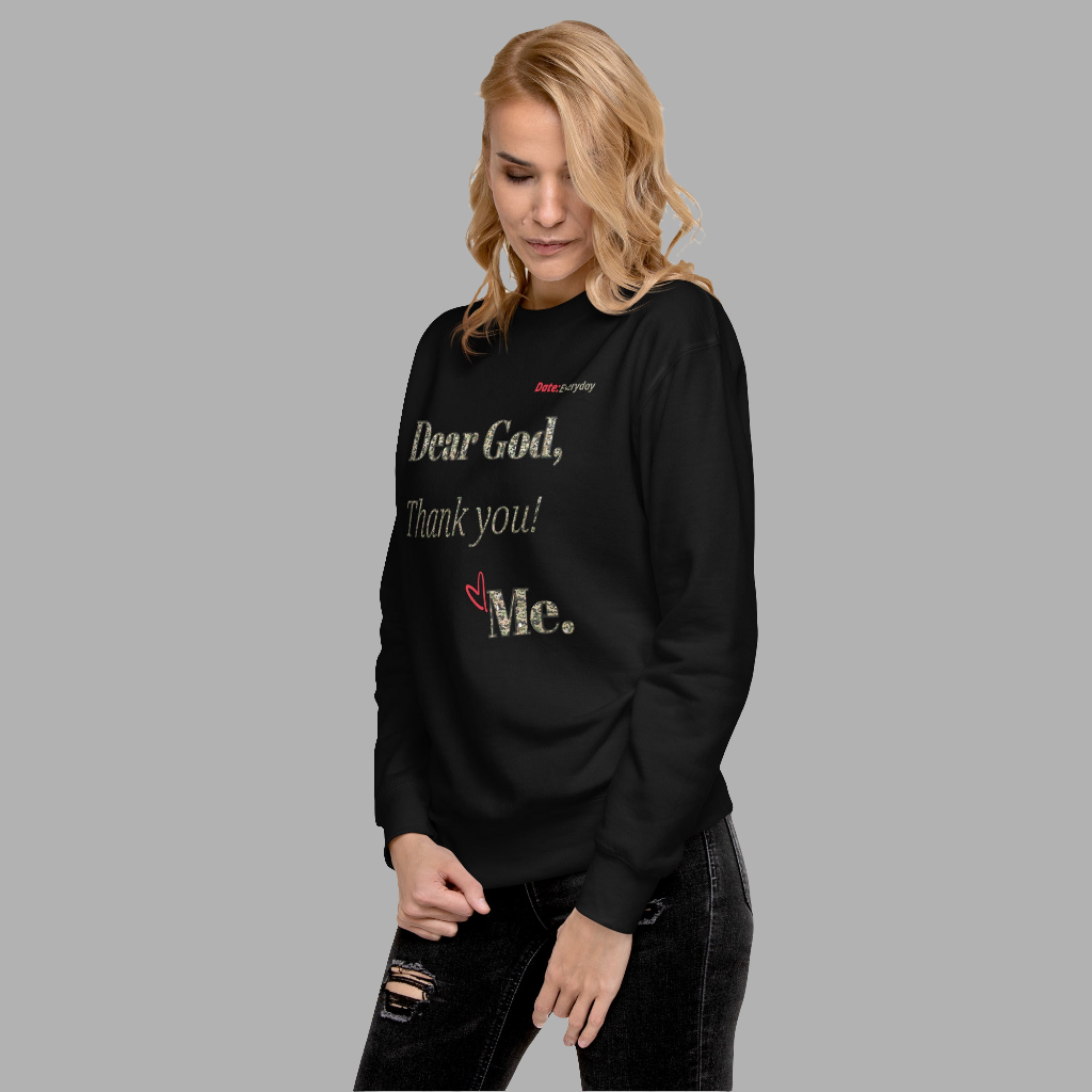 Dear God Unisex "Premium" Sweatshirt