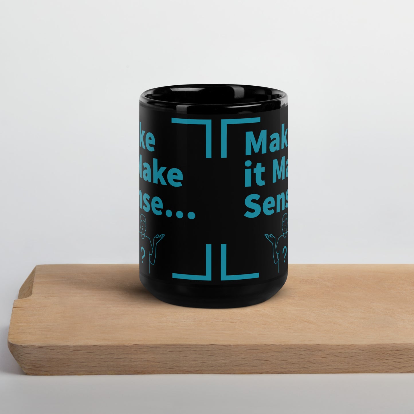 Make Sense Black/Teal Glossy Mug
