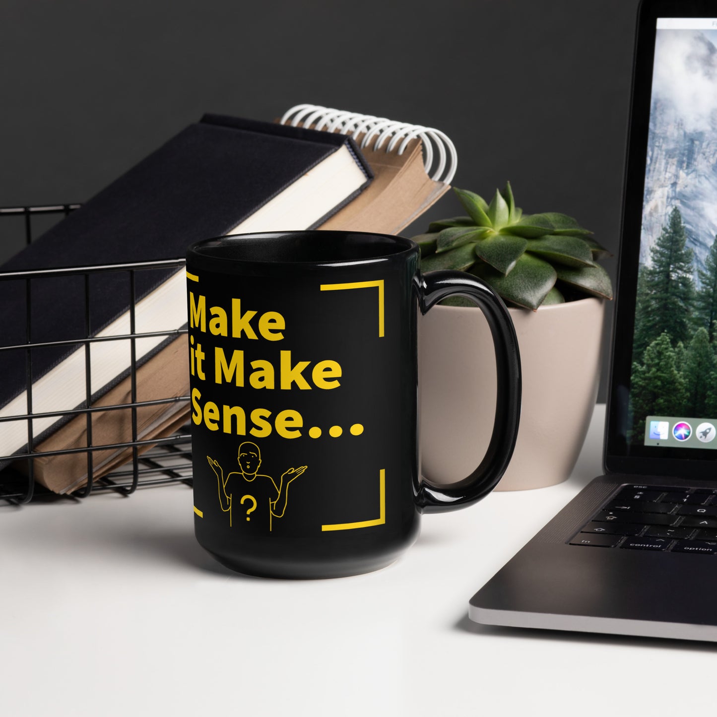 Make Sense Black/Gold Glossy Mug