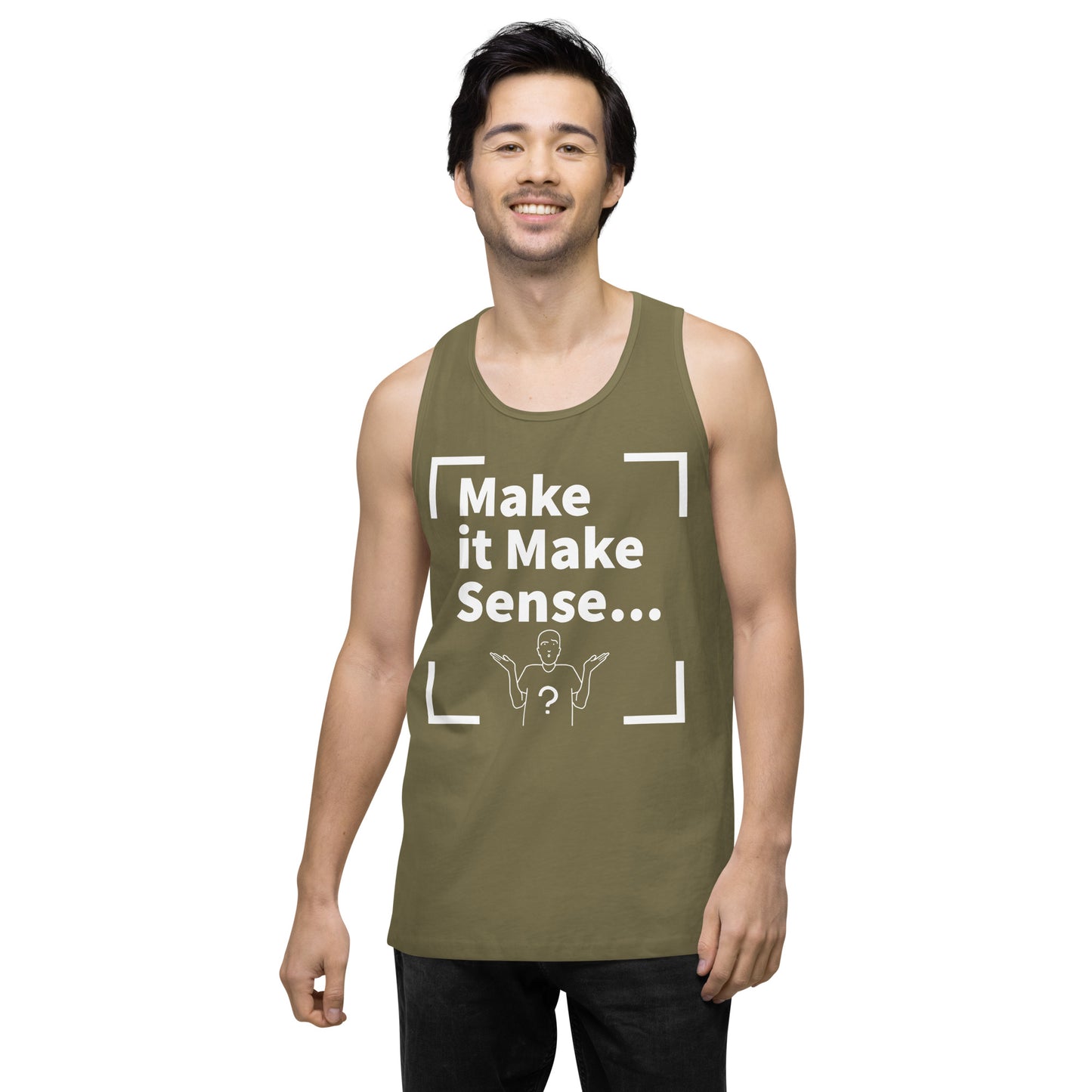 Make it Make Sense Men’s premium tank top - White Print