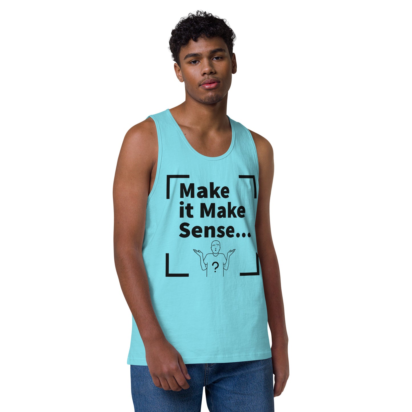 Make it Make Sense Men’s premium tank top - Black Print
