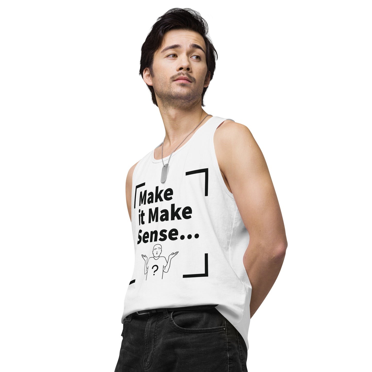 Make it Make Sense Men’s premium tank top - Black Print