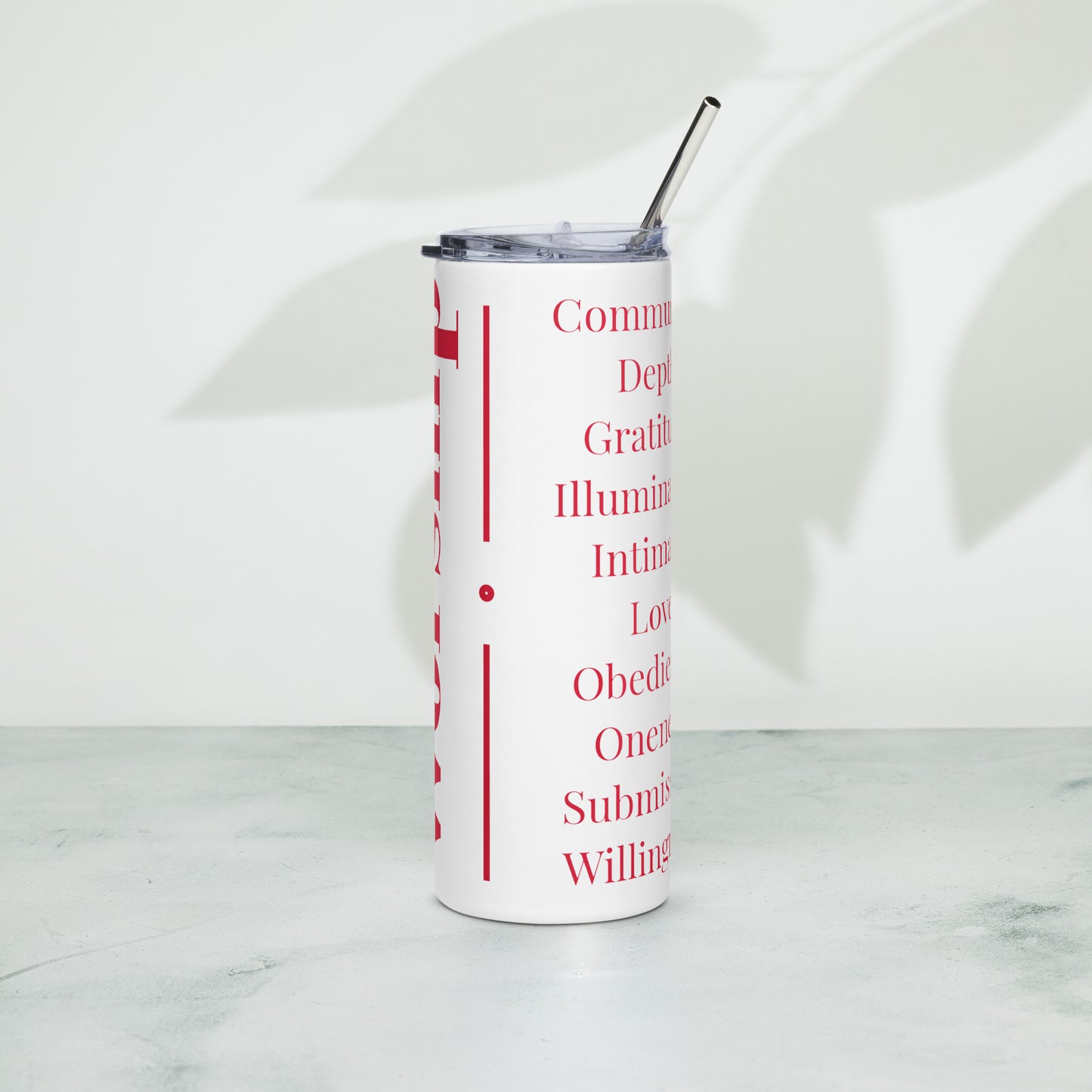 Worship inspirational stainless steel tumbler (Red print)