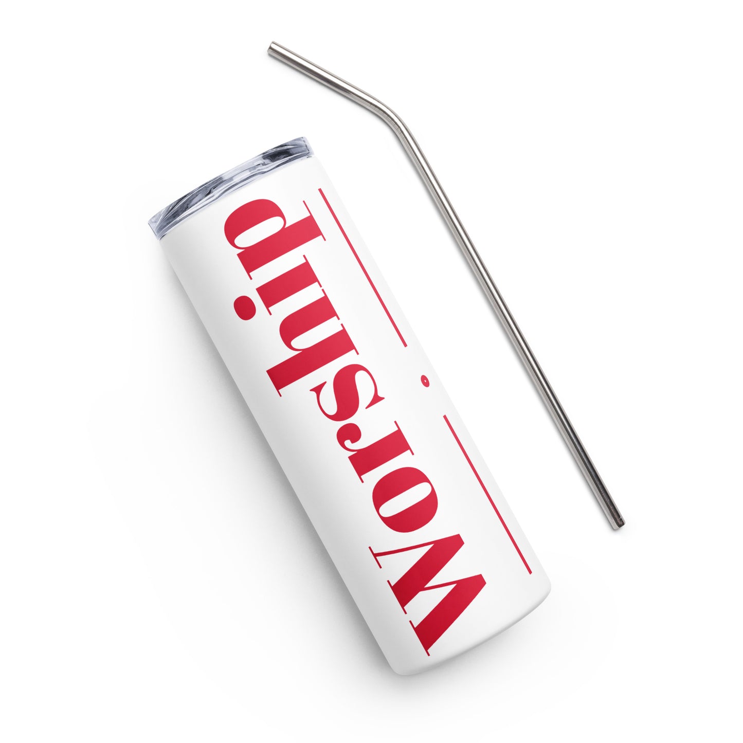 Worship inspirational stainless steel tumbler (Red print)