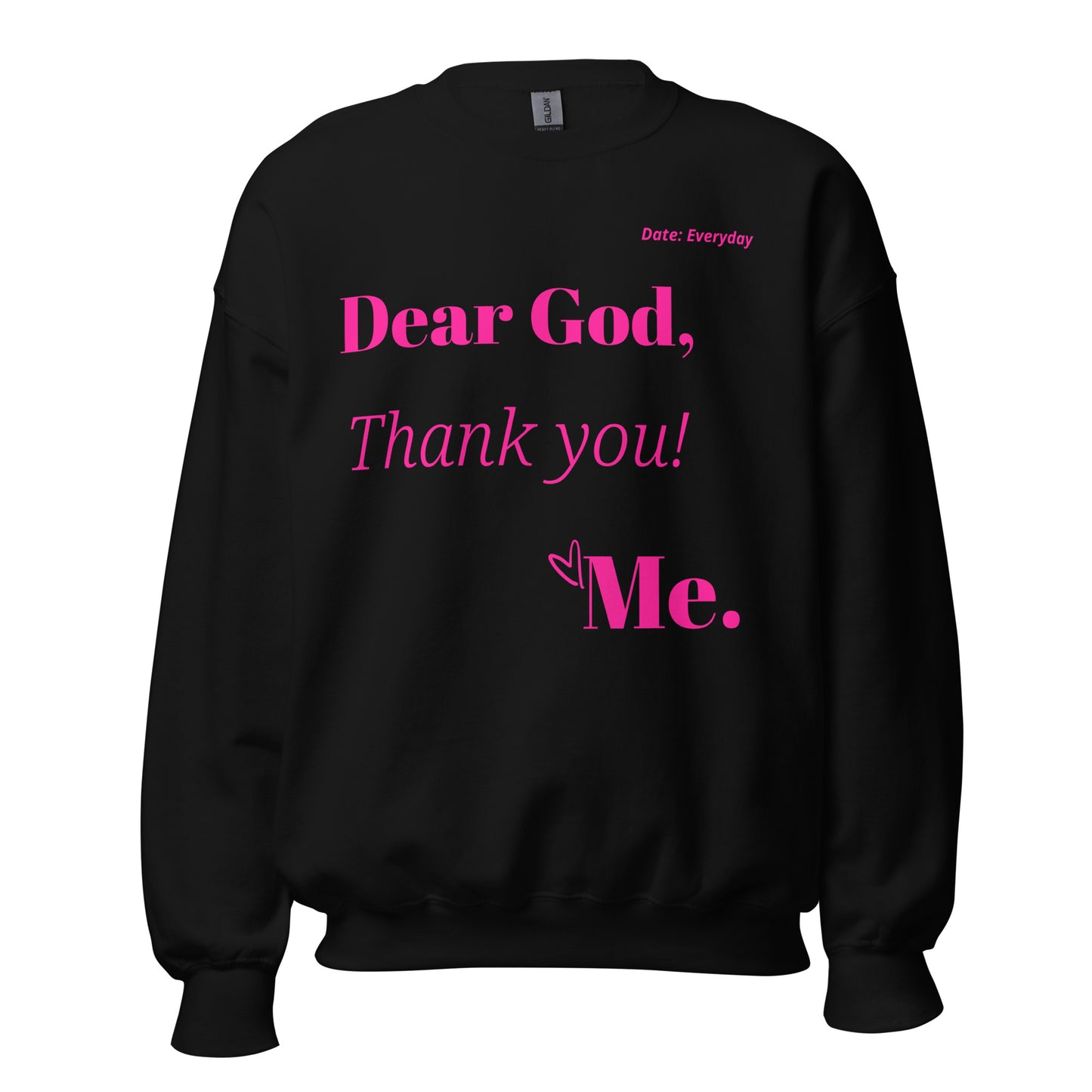 Dear God Unisex Sweatshirt - Pink Print