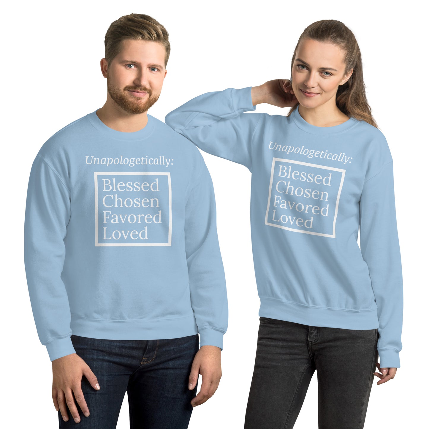 Unapologetic Inspirational Sweatshirt - White print