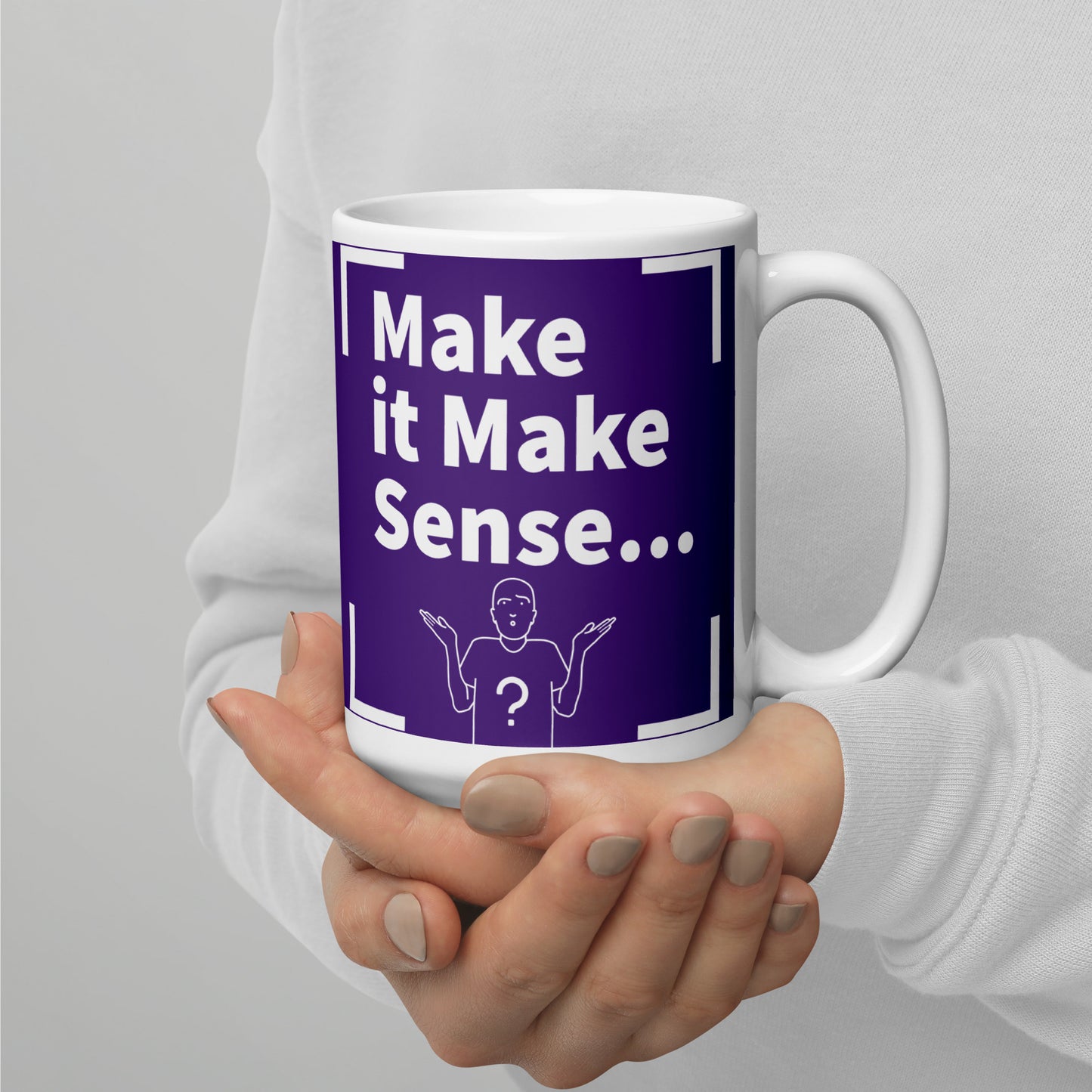 Make Sense Purple/White glossy mug