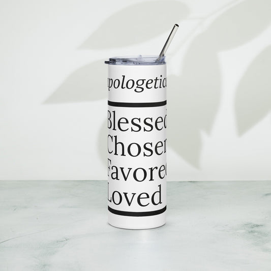 Unapologetic inspirational stainless steel tumbler - WhiteBlack