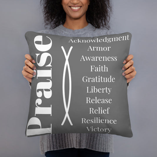 Praise inspirational square throw pillow - Grey