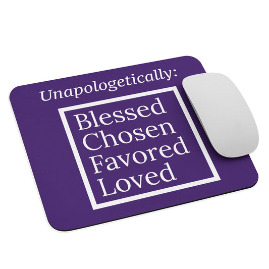Inspirational Mouse pad - Unapologetic Purple
