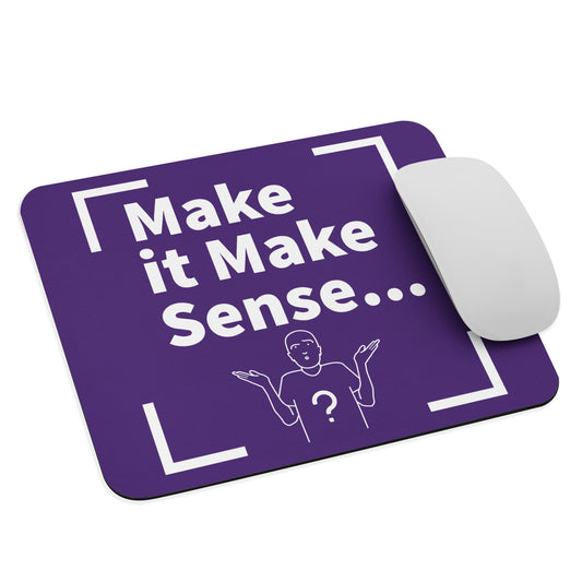 Make Sense Mouse pad - Purple
