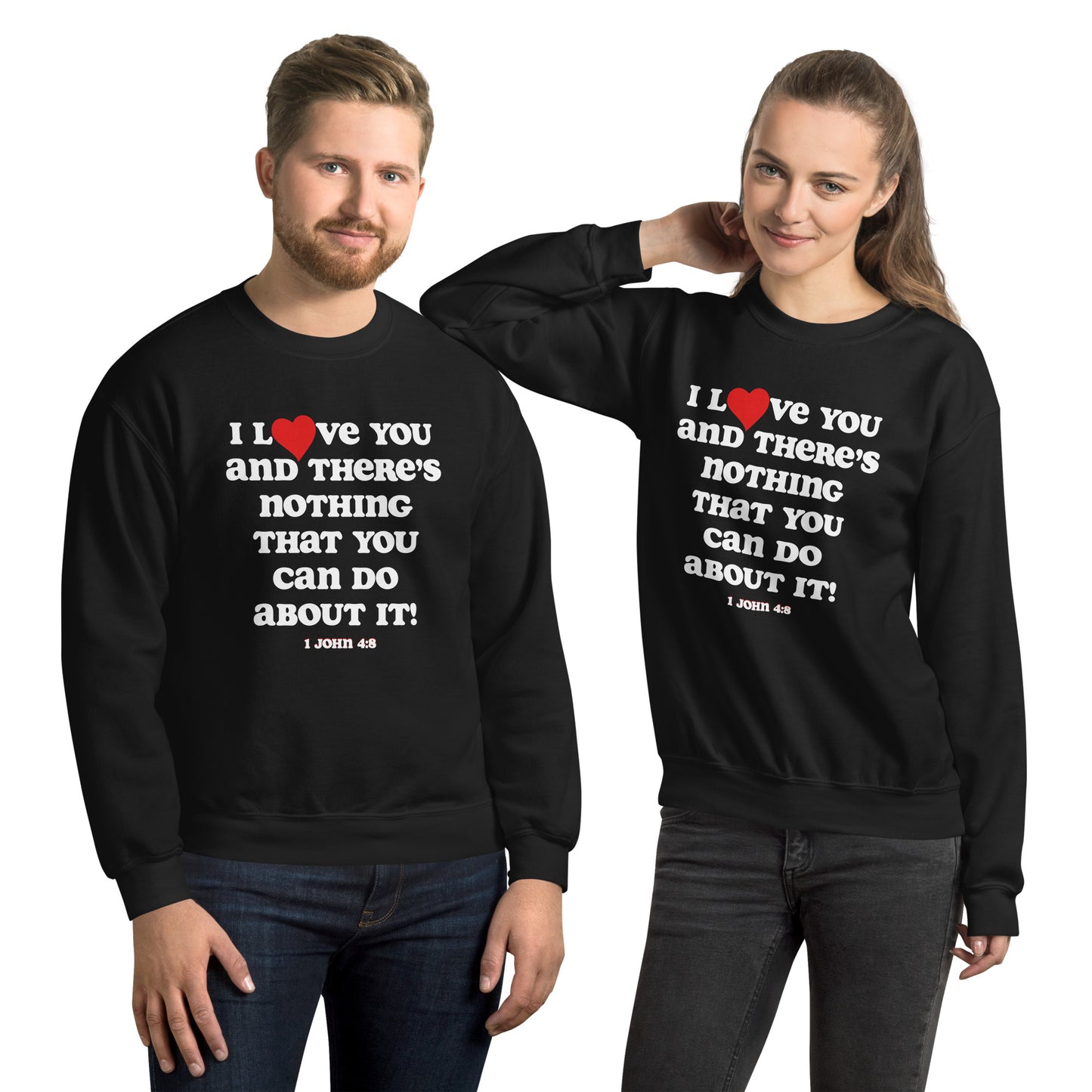 I Love You Sweatshirt - White print