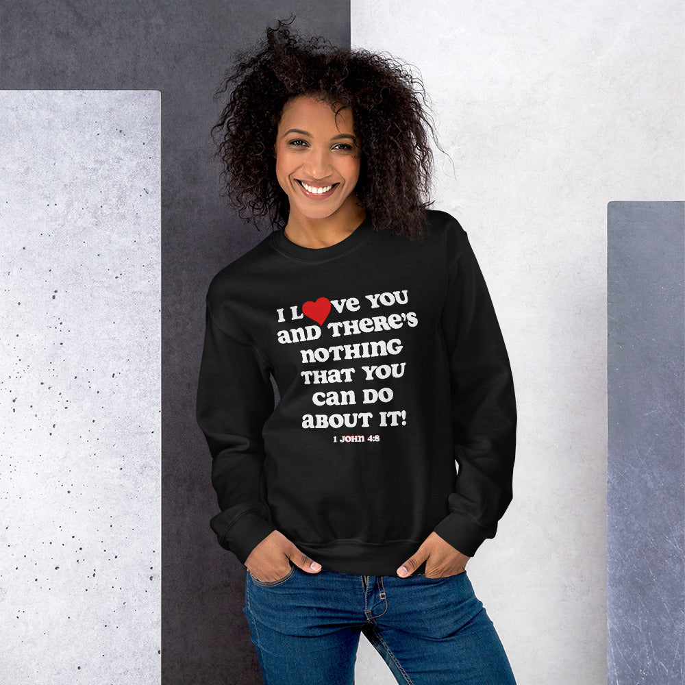 I Love You Sweatshirt - White print