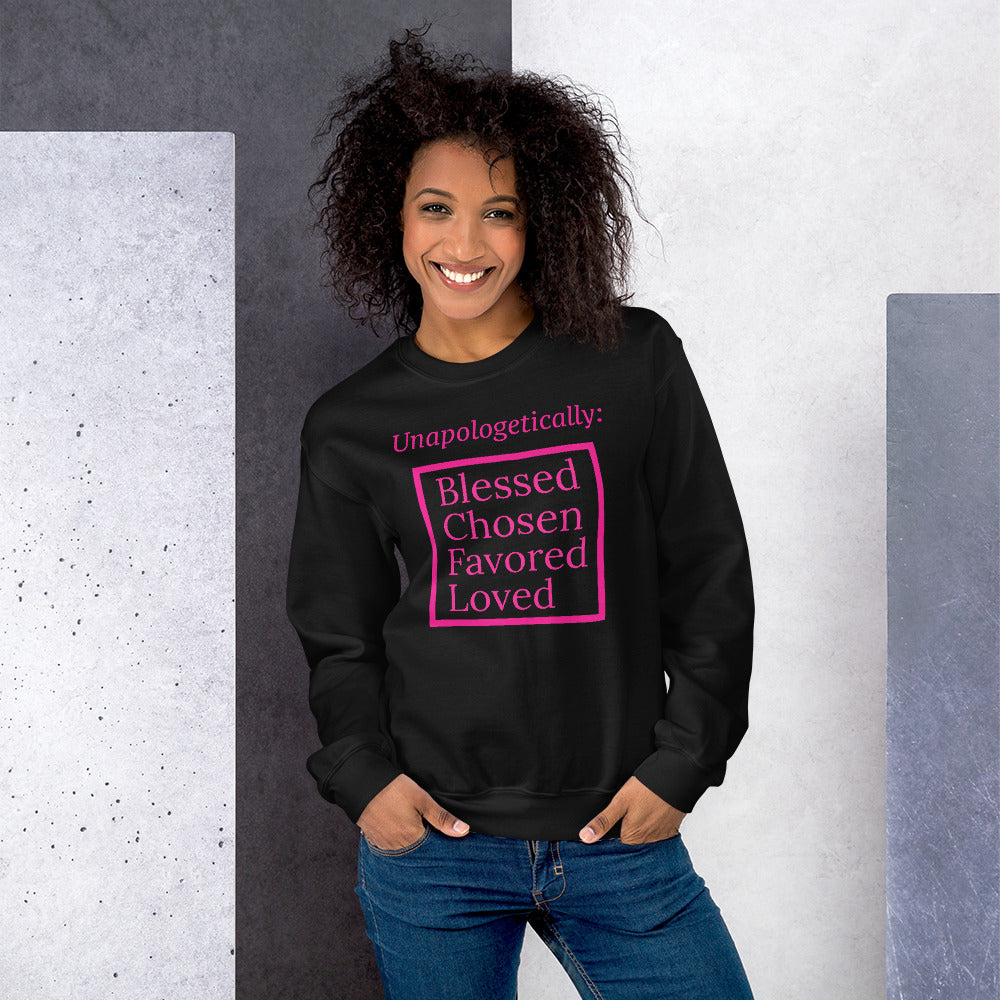 Unapologetic Inspirational Sweatshirt - Pink print