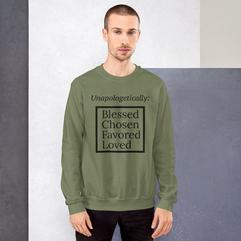 Unapologetic Inspirational Sweatshirt - Black print