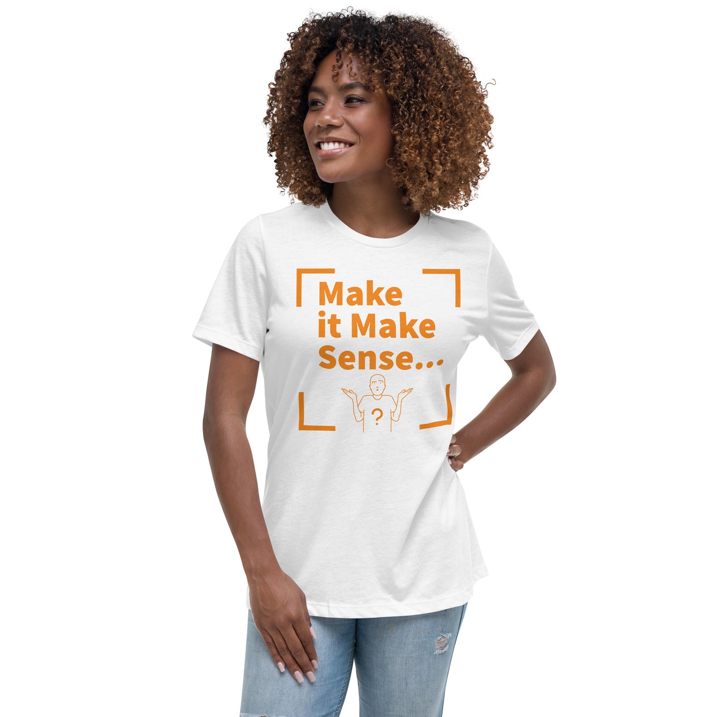 Make Sense Women's T-Shirt - Orange Print