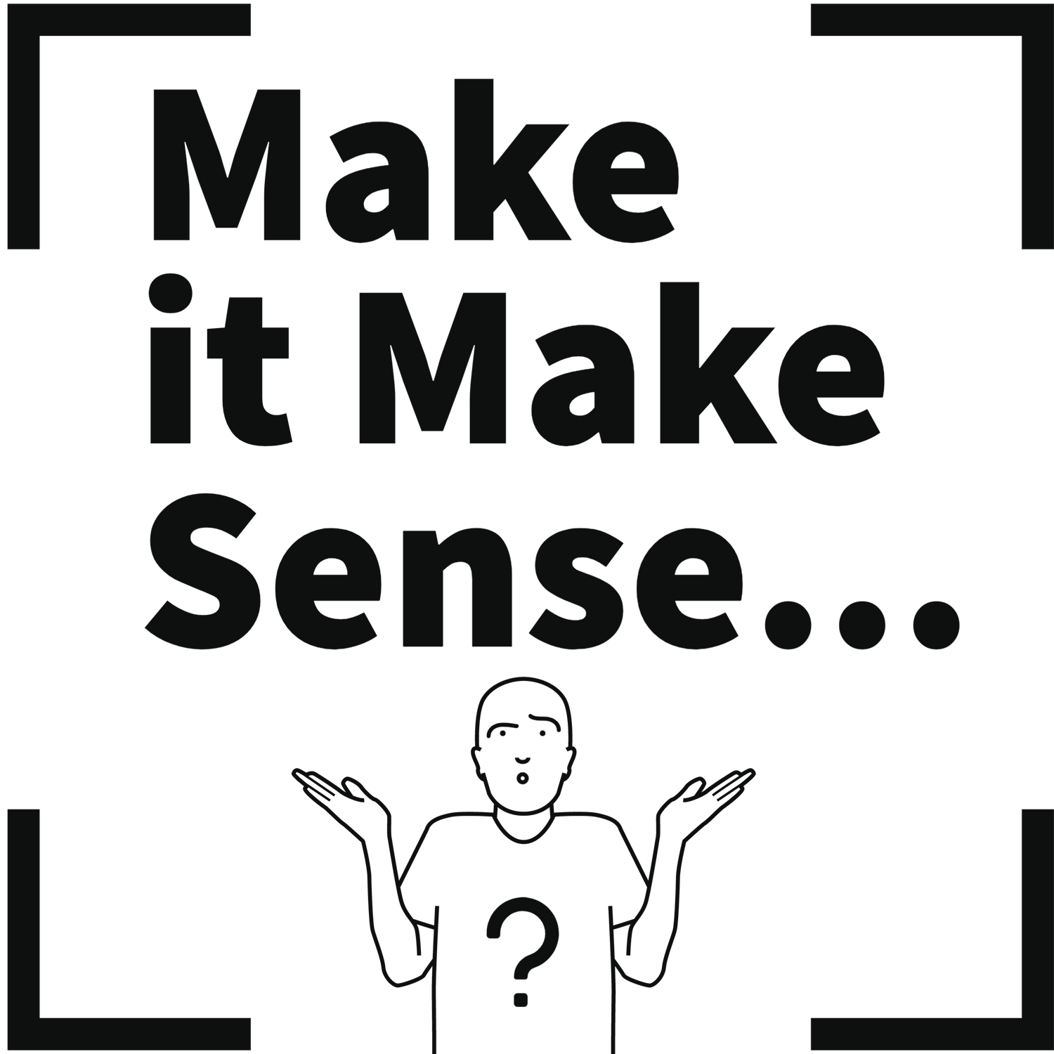Make it Make Sense Collection