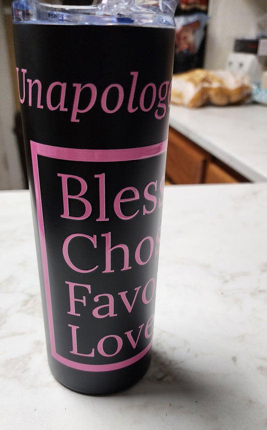 Unapologetic inspirational stainless steel tumbler - Pink print