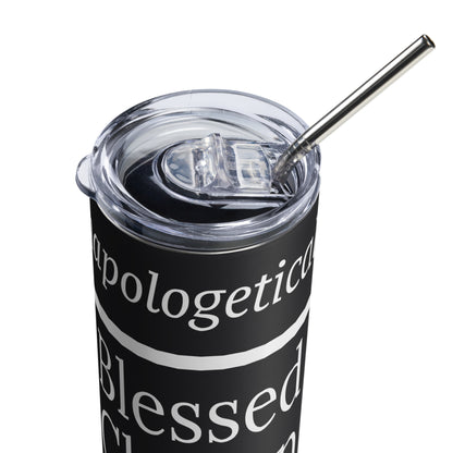 Unapologetic inspirational stainless steel tumbler - Black/white