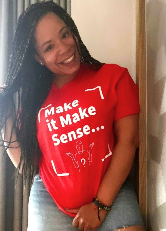 Make Sense Women's T-Shirt - White Print