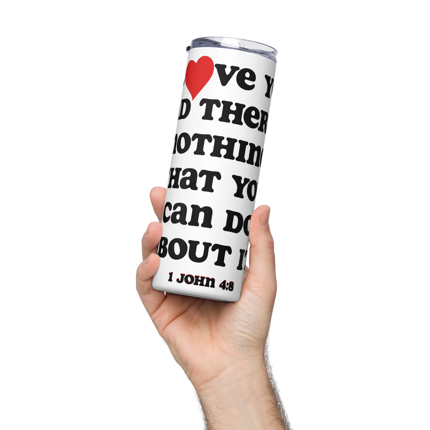 I Love You inspirational tumbler - White