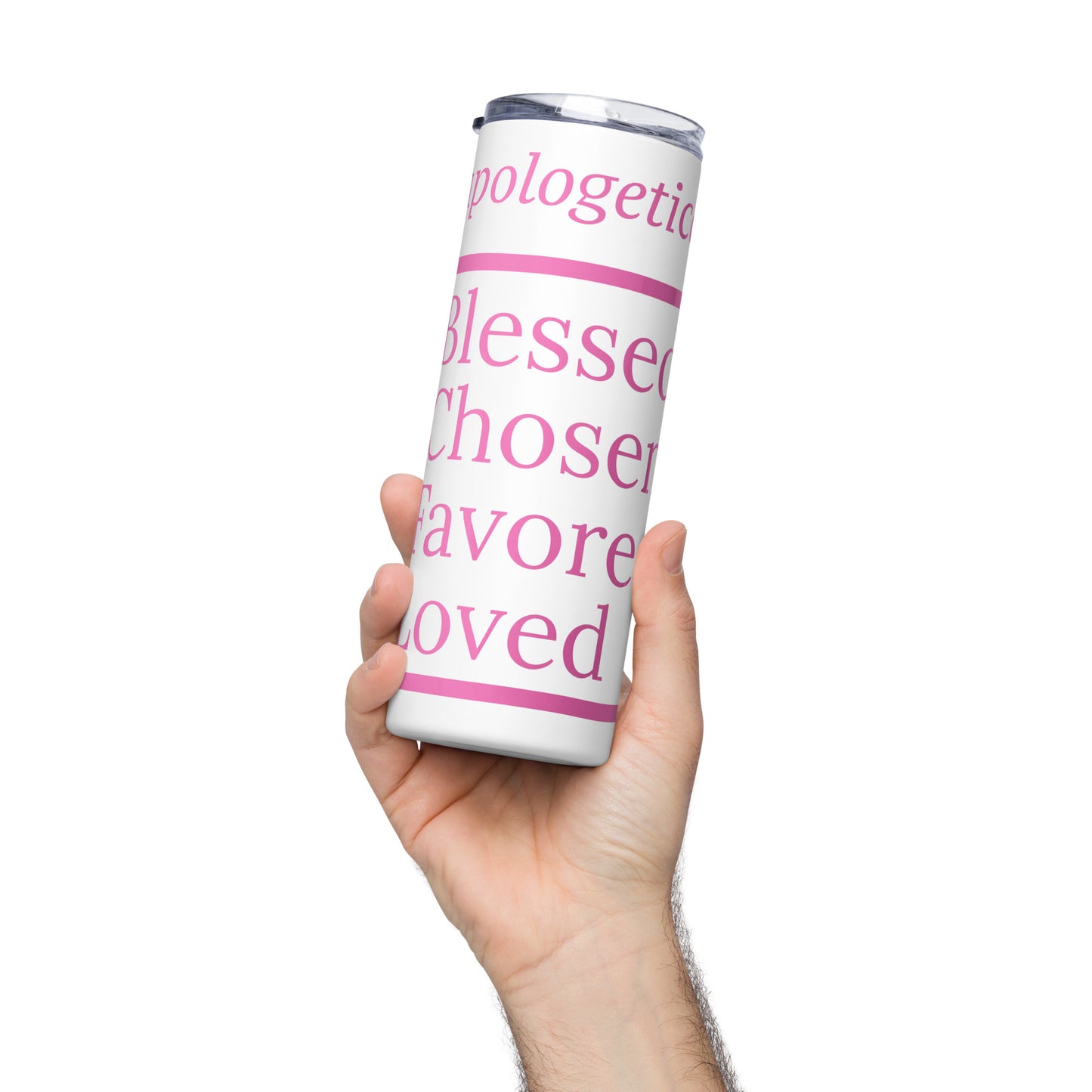 Unapologetic inspirational stainless steel tumbler - Pink print