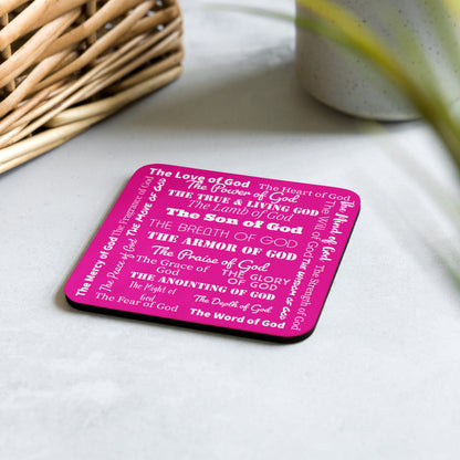 Attributes of God plastic & cork back coaster - Hot Pink