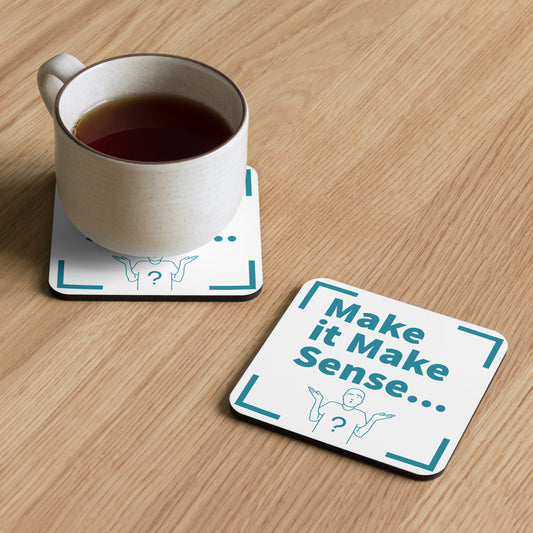 Make it Make Sense Cork-back coaster - White/Teal