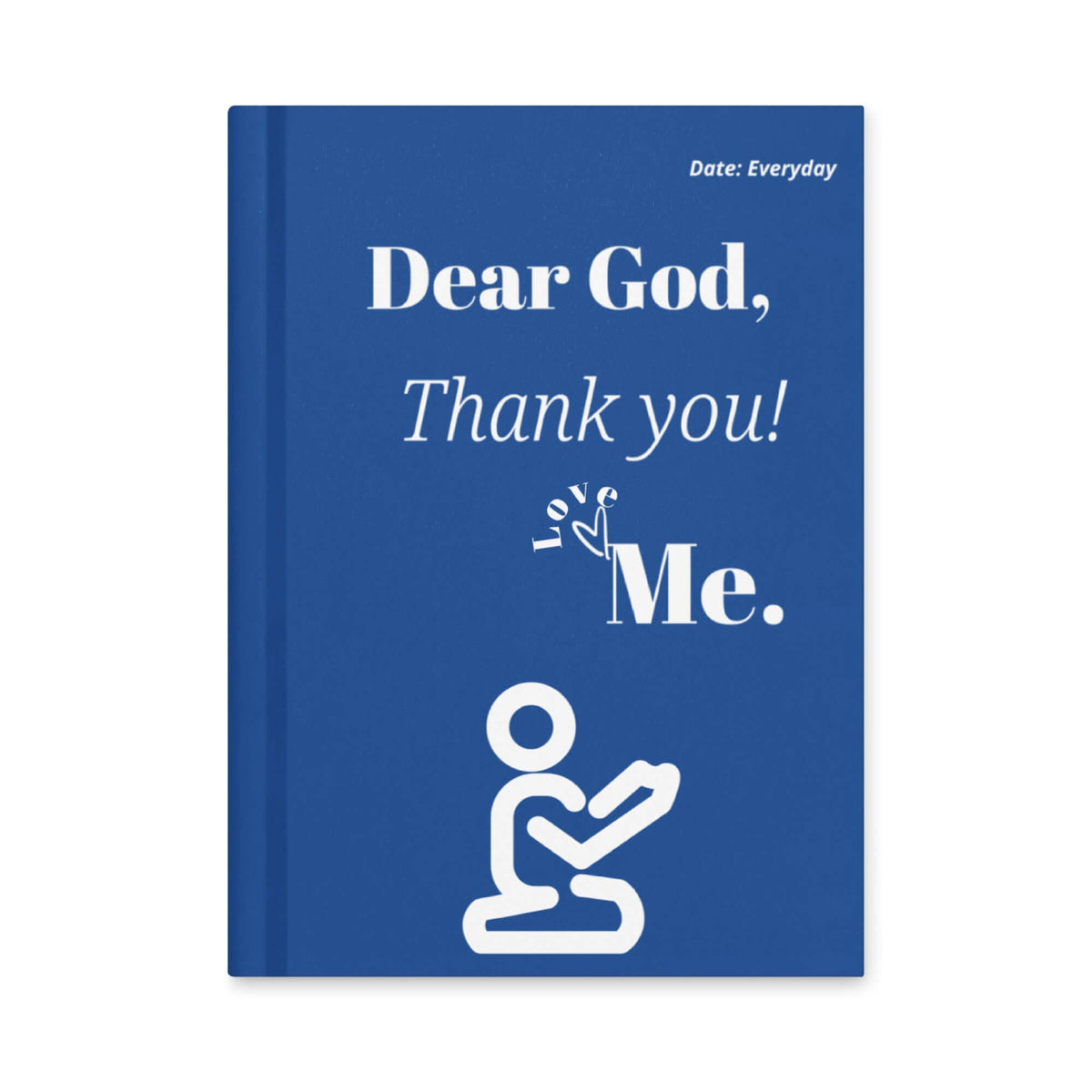 Dear God Christian Prayer Journal in blue hardcover with white lettering and kneeling figure.
