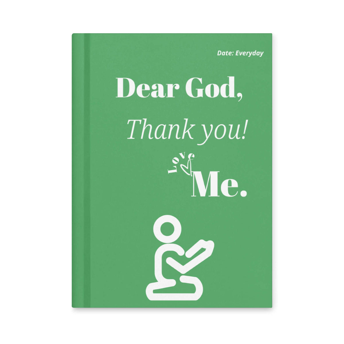 Green Dear God Christian prayer journal front cover with thank-you message and praying figure.