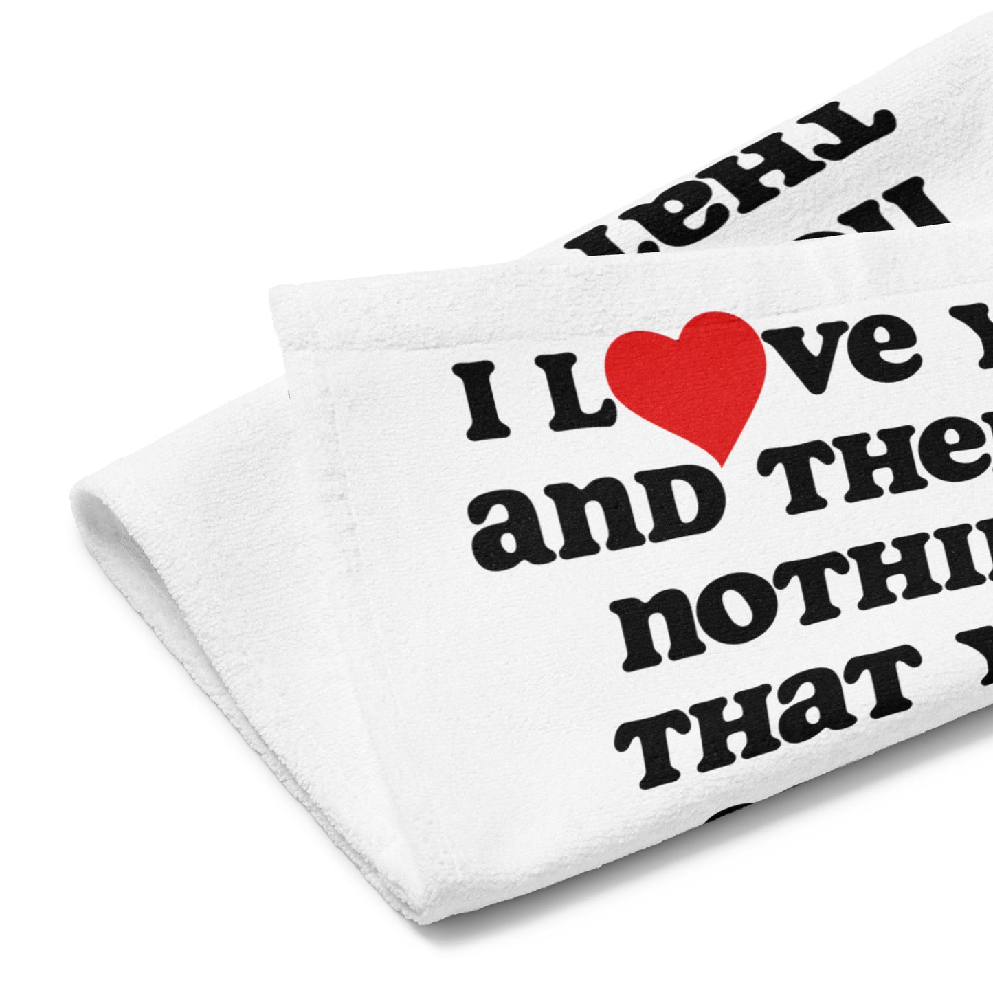 I Love You Terry Hand towel - White