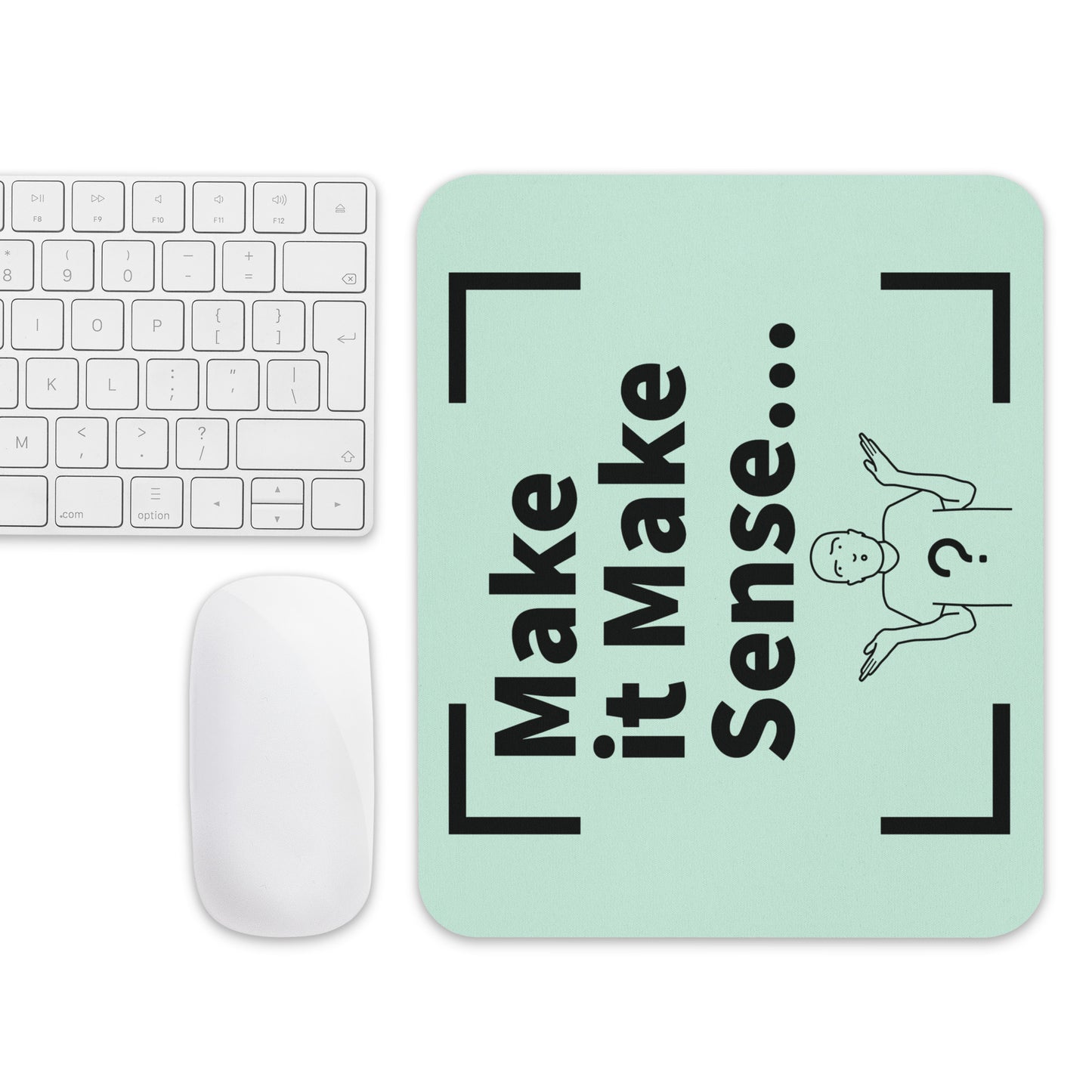 Make Sense Mouse pad - Mint/Black