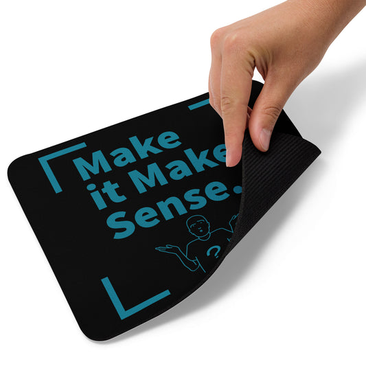 Make Sense Mouse pad - Black/Teal