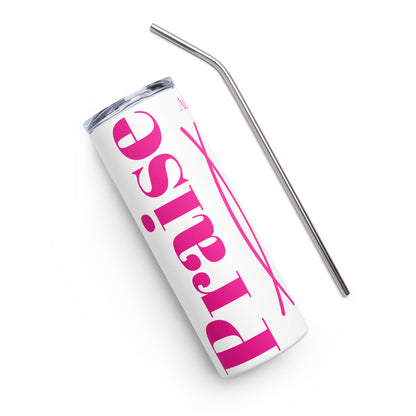 Praise inspirational stainless steel tumbler - Pink Print