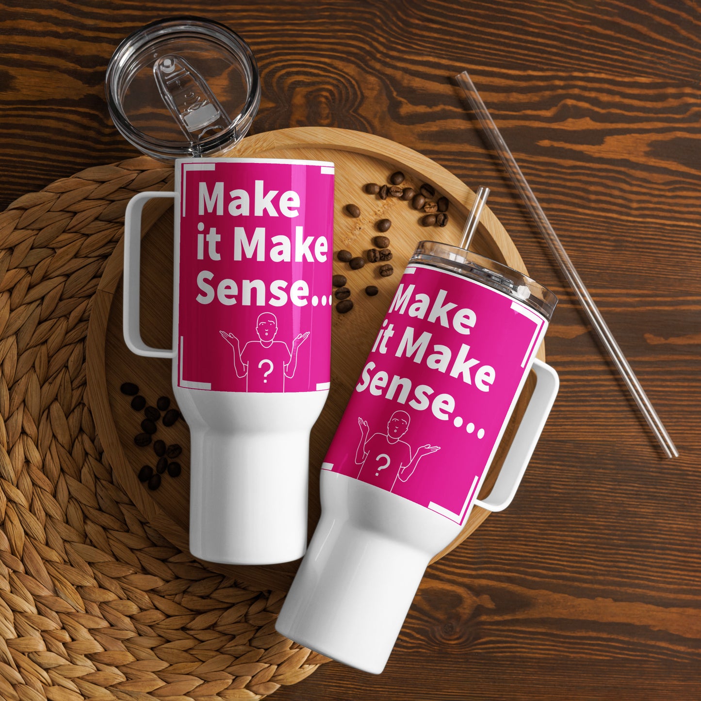 Make Sense 40 oz Travel mug with a handle - Pink