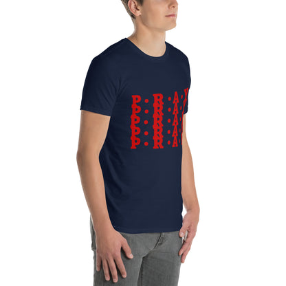 Pray - Soft Style Unisex Cotton T-Shirt (red print)