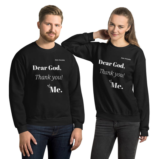 Dear God Inspirational Unisex Sweatshirt - White Print