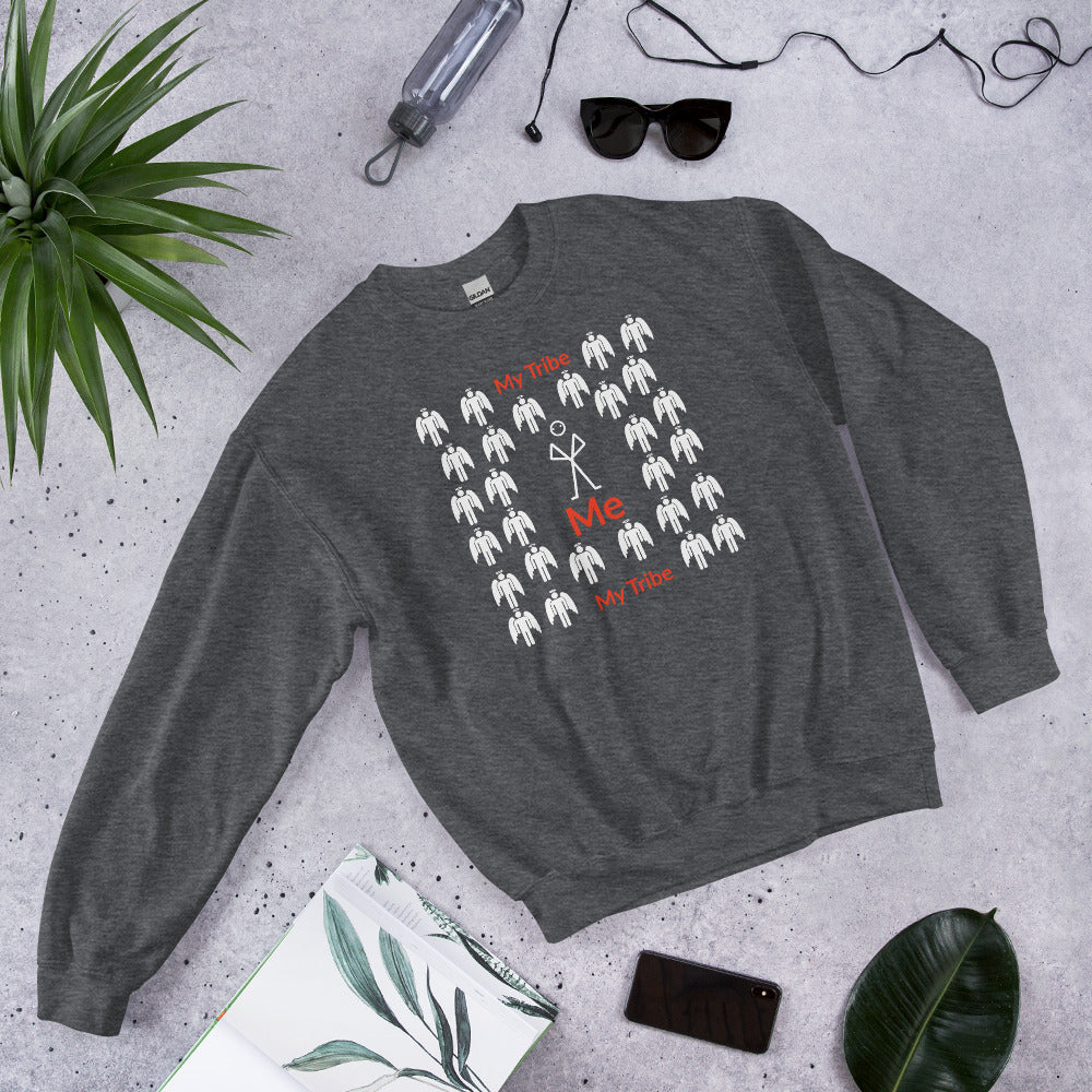 My Tribe Inspirational Unisex Sweatshirt - White Print