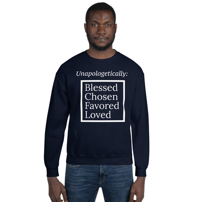 Unapologetic Inspirational Unisex Sweatshirt - White print