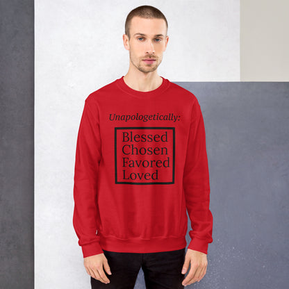 Unapologetic Inspirational Unisex Sweatshirt - Black print