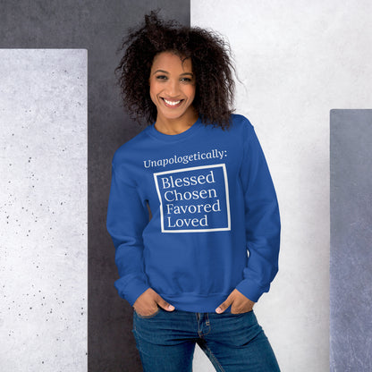 Unapologetic Inspirational Unisex Sweatshirt - White print