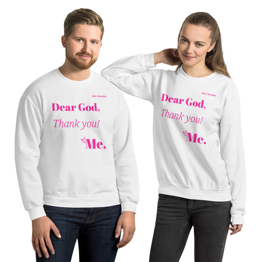 Dear God Inspirational Unisex Sweatshirt - Pink Print